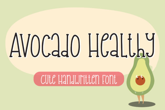 Avocado Healthy: A Playful Serif Font for Creative Projects