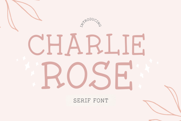 Charlie Rose: A Serif Font That Elevates Editorial Design