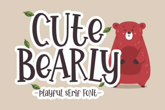Cute Bearly: A Playful Serif Font for Editorial Design