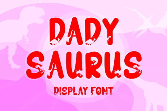 Dadysaurus: A Playful Font for Creative Branding