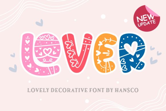 Lover Font for Campaign Creativity