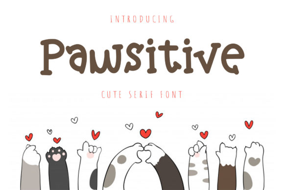 Pawsitive: A Quirky Serif Font for Creative Campaigns