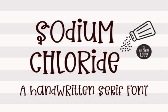Sodium Chloride Font for Professional Branding